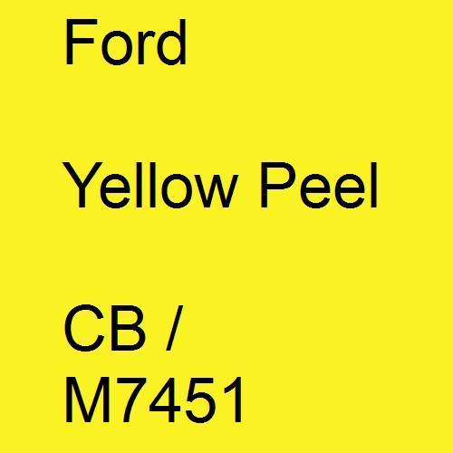 Ford, Yellow Peel, CB / M7451.